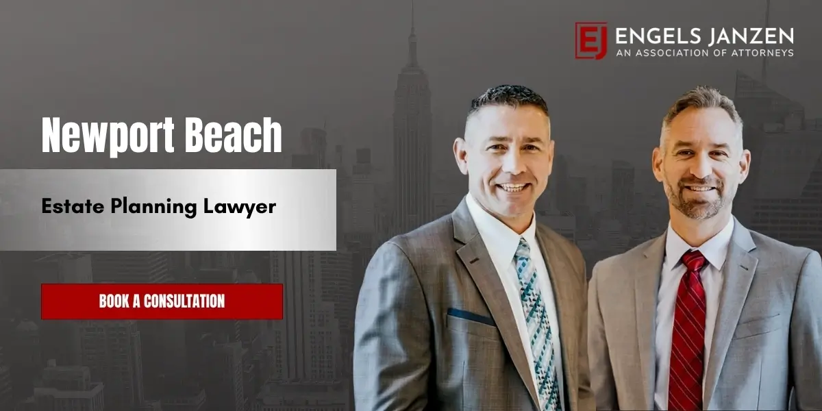 Newport Beach Estate Planning Lawyer