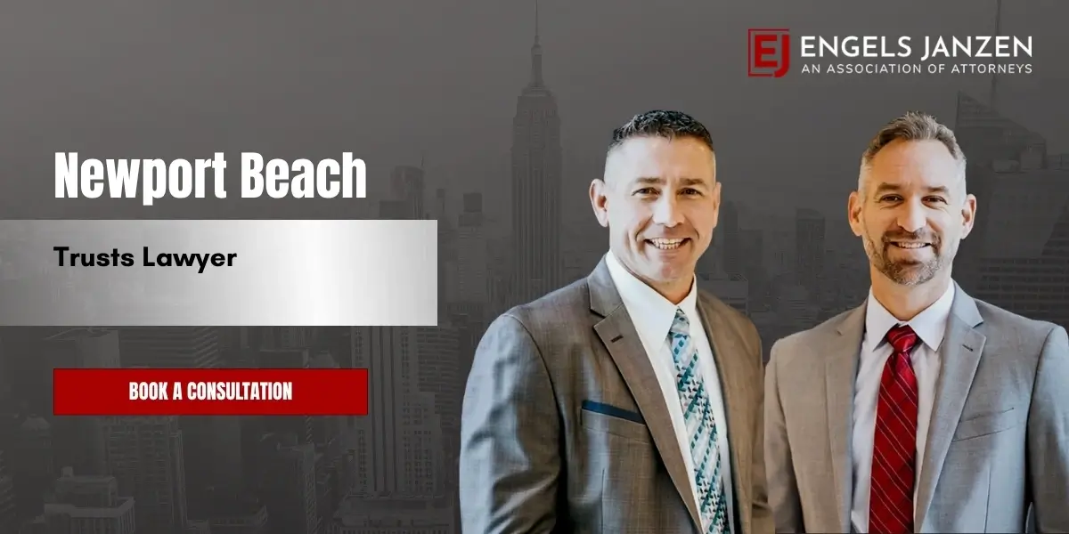 Newport Beach Trusts Lawyer