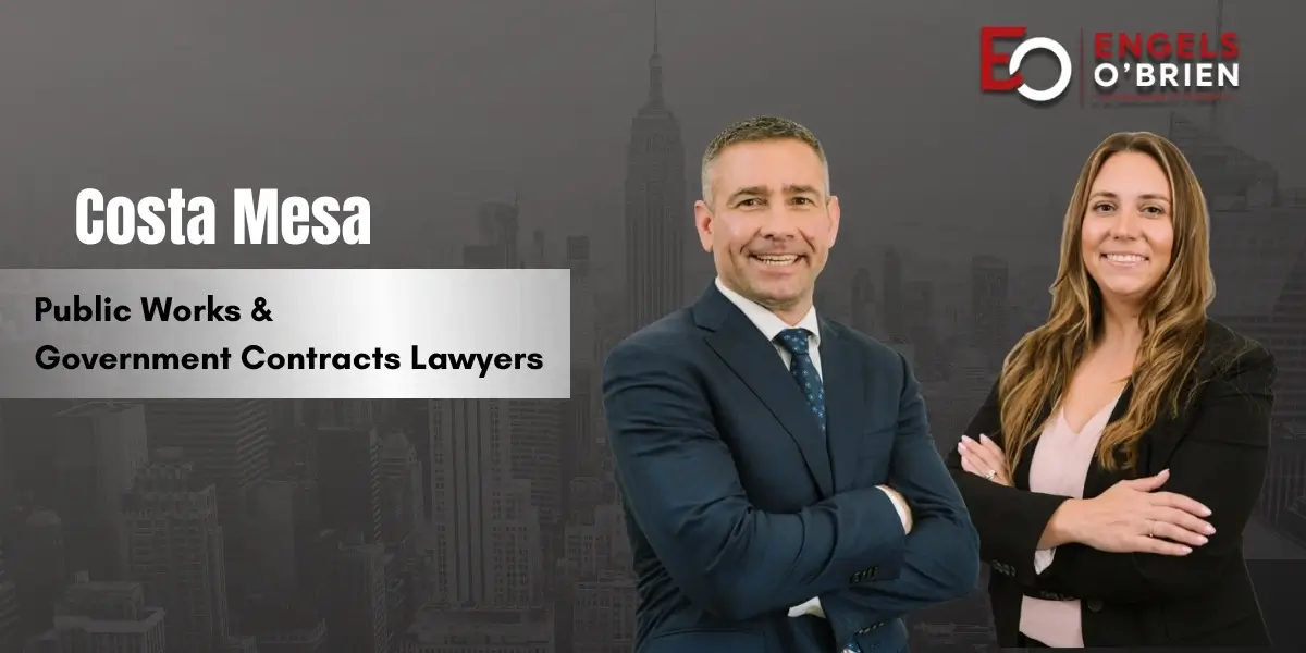 Costa Mesa Public Works & Government Contracts Lawyer