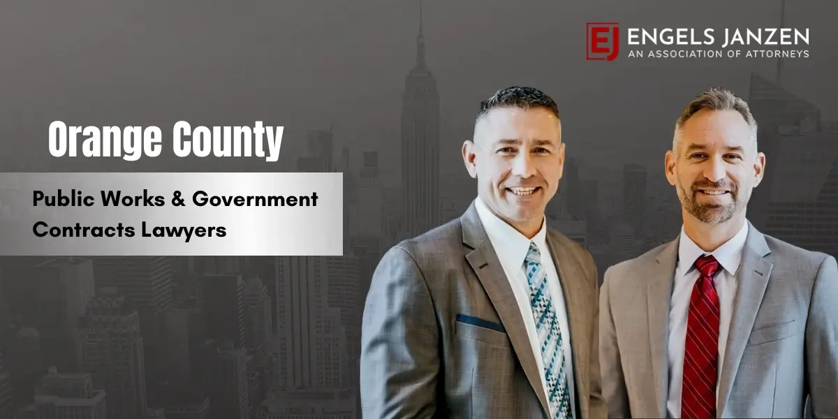 Orange County Public Works & Government Contracts Lawyer